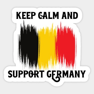 Keep Calm And Support Germany Sticker